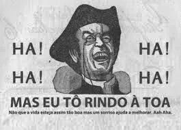 Ri melhor quem...