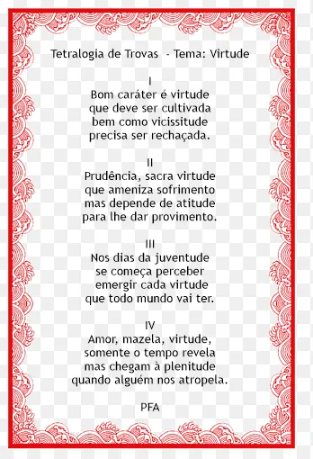 Tetralogia de Trovas - Tema: Virtude