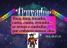 Parabéns Trovador (Ver mais)