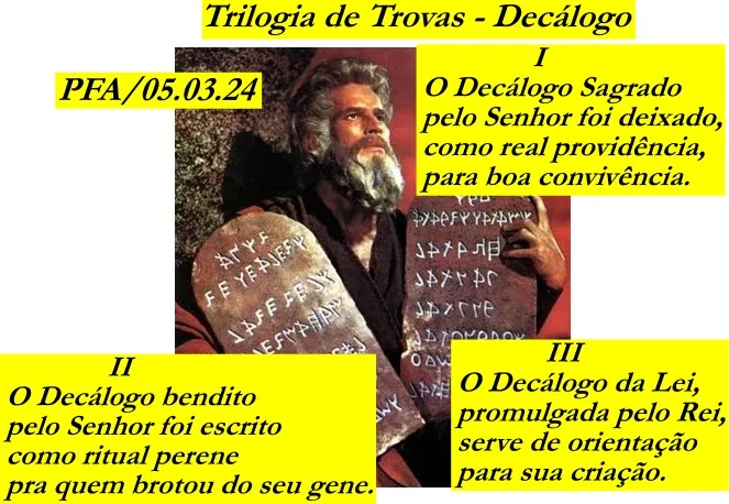 Trilogia de Trovas - Decálago (Ver mais)