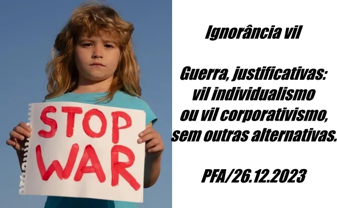 Ignorância vil (Ver mais)