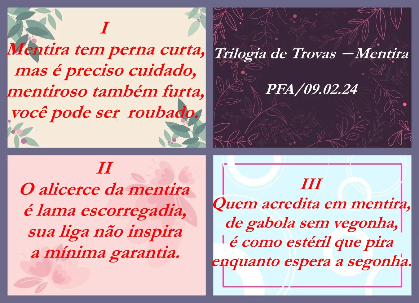 Trilogia de Trovas ⎯ Mentira