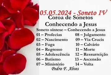 Coroa de Sonetos Conhecendo a Jesus – IV (Ver mais)