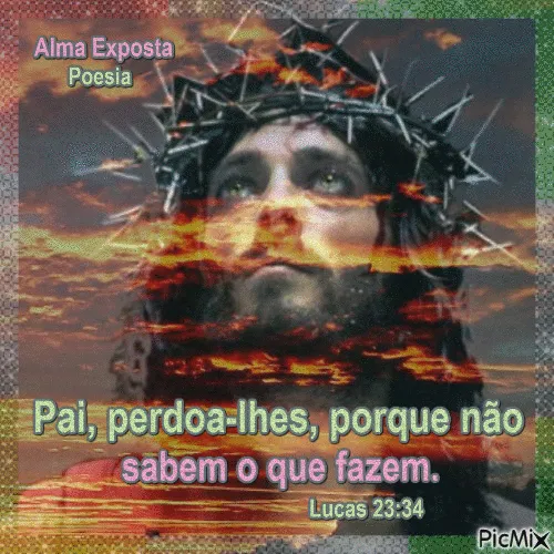 E-IXIG - Ignorância, justiça amorável, perdão...