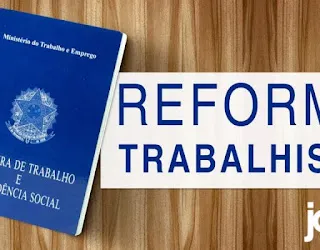 Nova CLT - Consolidação das Leis do Trabalho